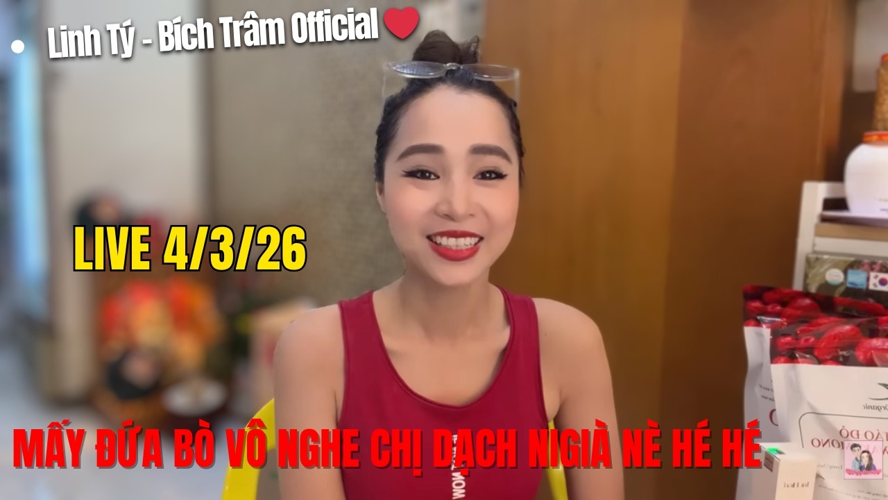 Linh Tý - Bích Trâm Official đang phát trực tiếp!