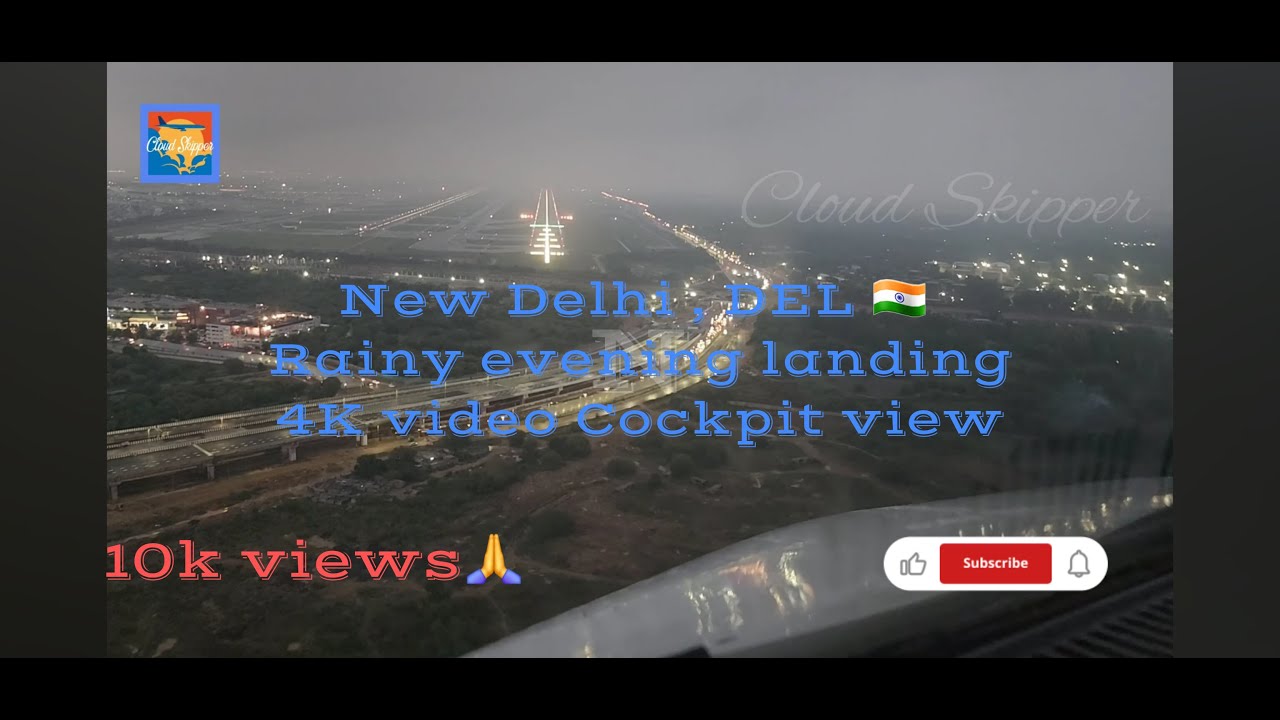 New Delhi landing in the rain, cockpit view