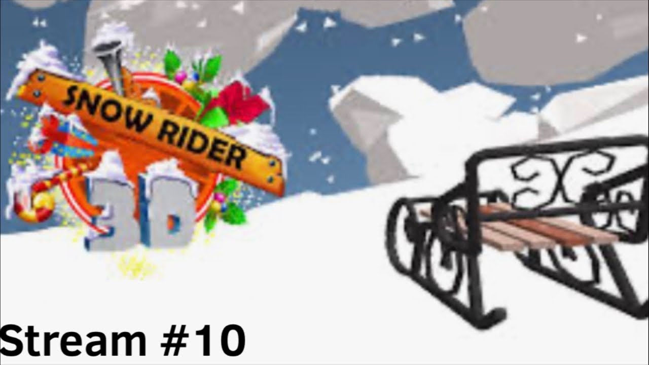 Snow Rider 3D STREAM #10