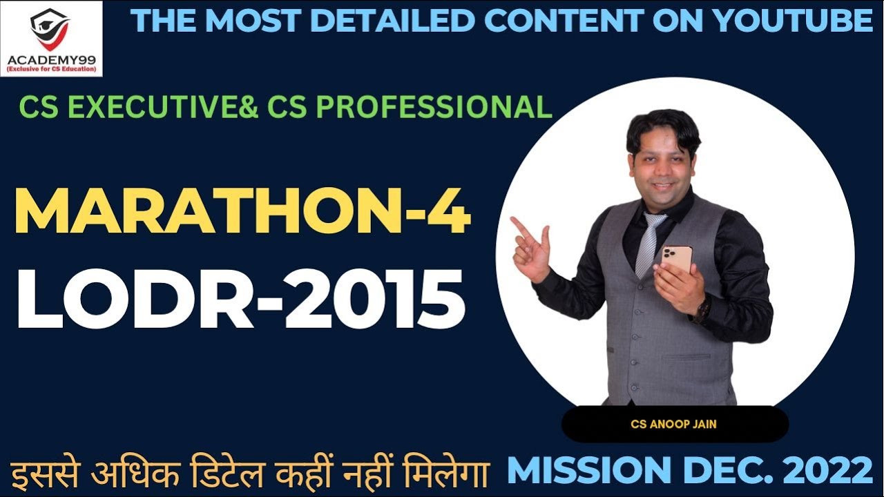 LODR-2015 MARATHON-4 | CS EXECUTIVE | CS PROFESSIONAL