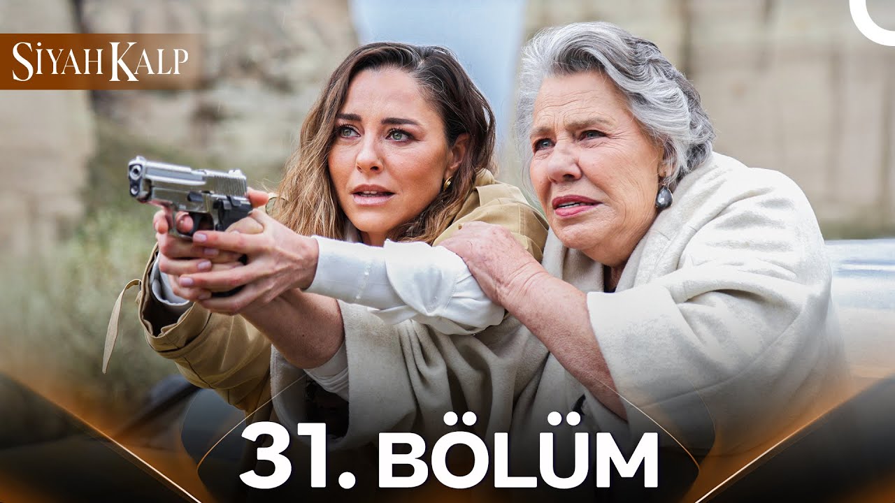 Siyah Kalp 31. Bölüm