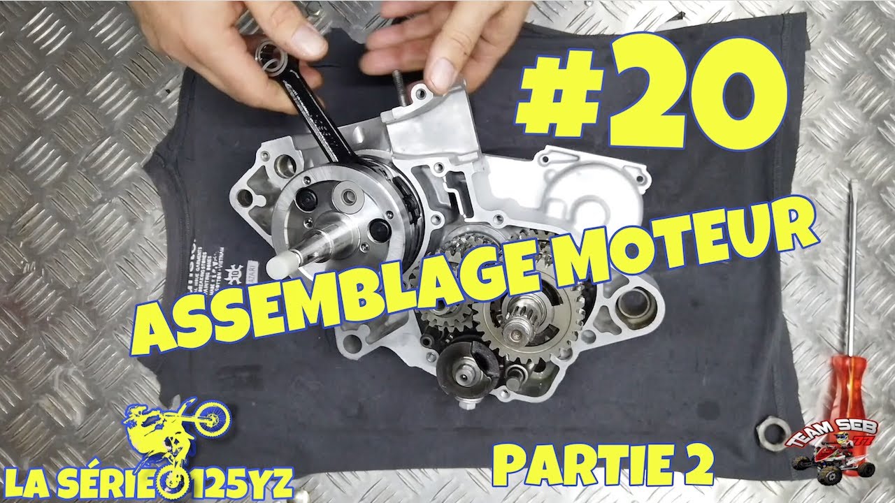 LA SÉRIE 125 YZ #20 ASSEMBLAGE MOTEUR PARTIE 2