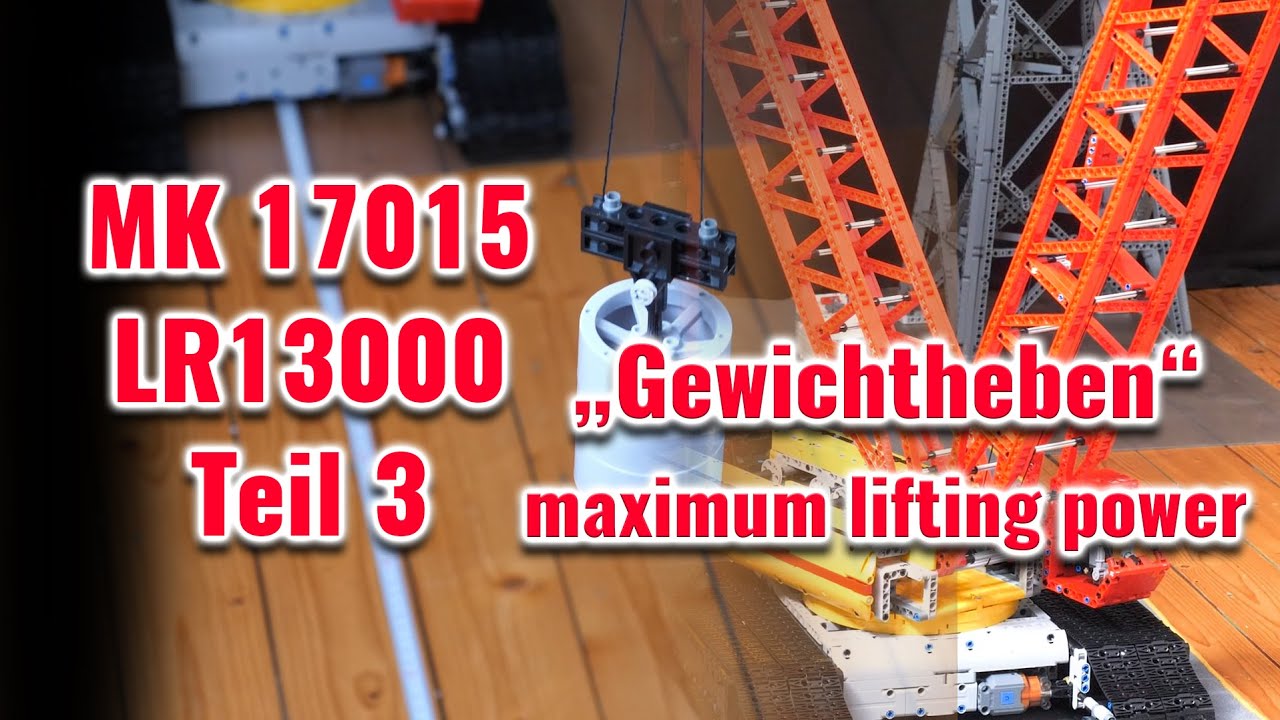 Mould King 17015 LR13000 Raupenkran - Teil 3: "Gewichtheben" - lifting-power