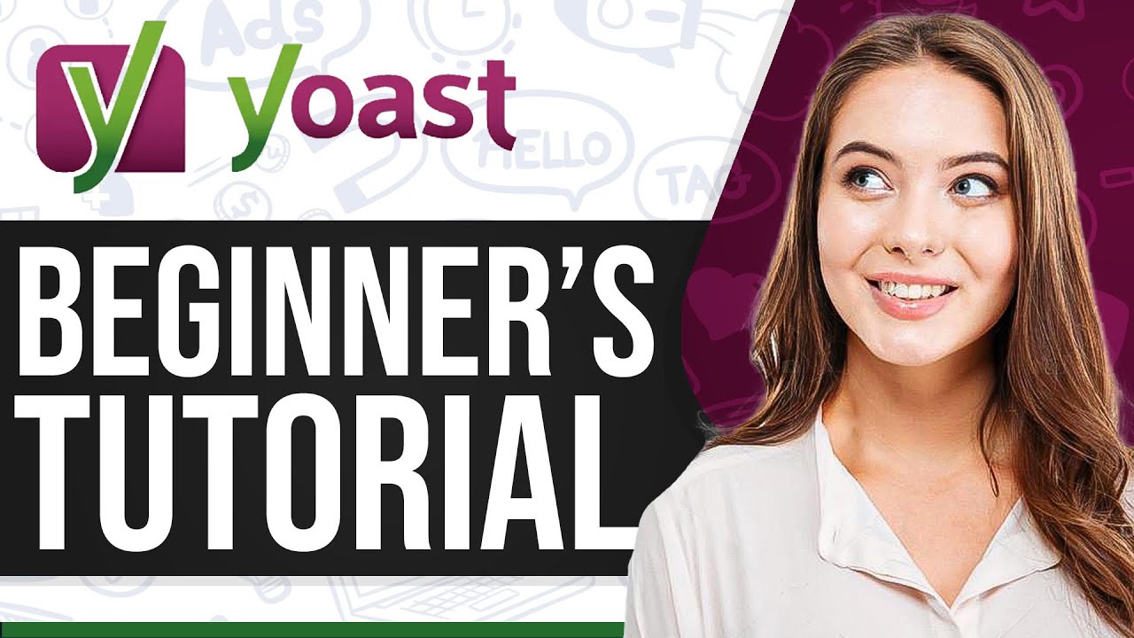 Yoast SEO Tutorial 2026: How To Use Yoast SEO For Beginners