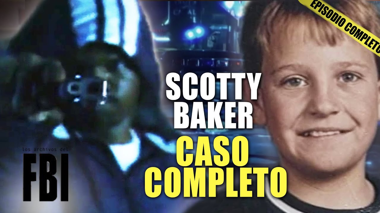 Scotty Baker Y La Autoridad DESECHA | EPISODIO DOBLE | Los Archivos Del FBI