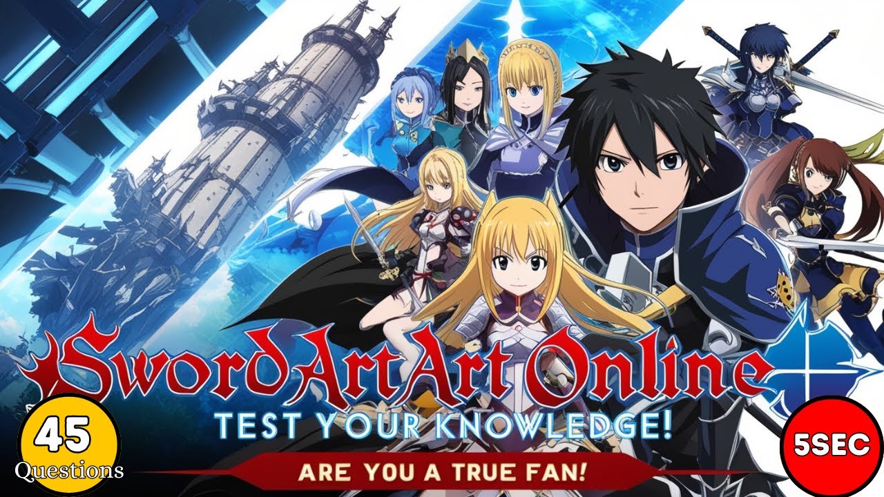 Sword Art Online GK Quiz | 45 Challenging Questions for True SAO Fans!
