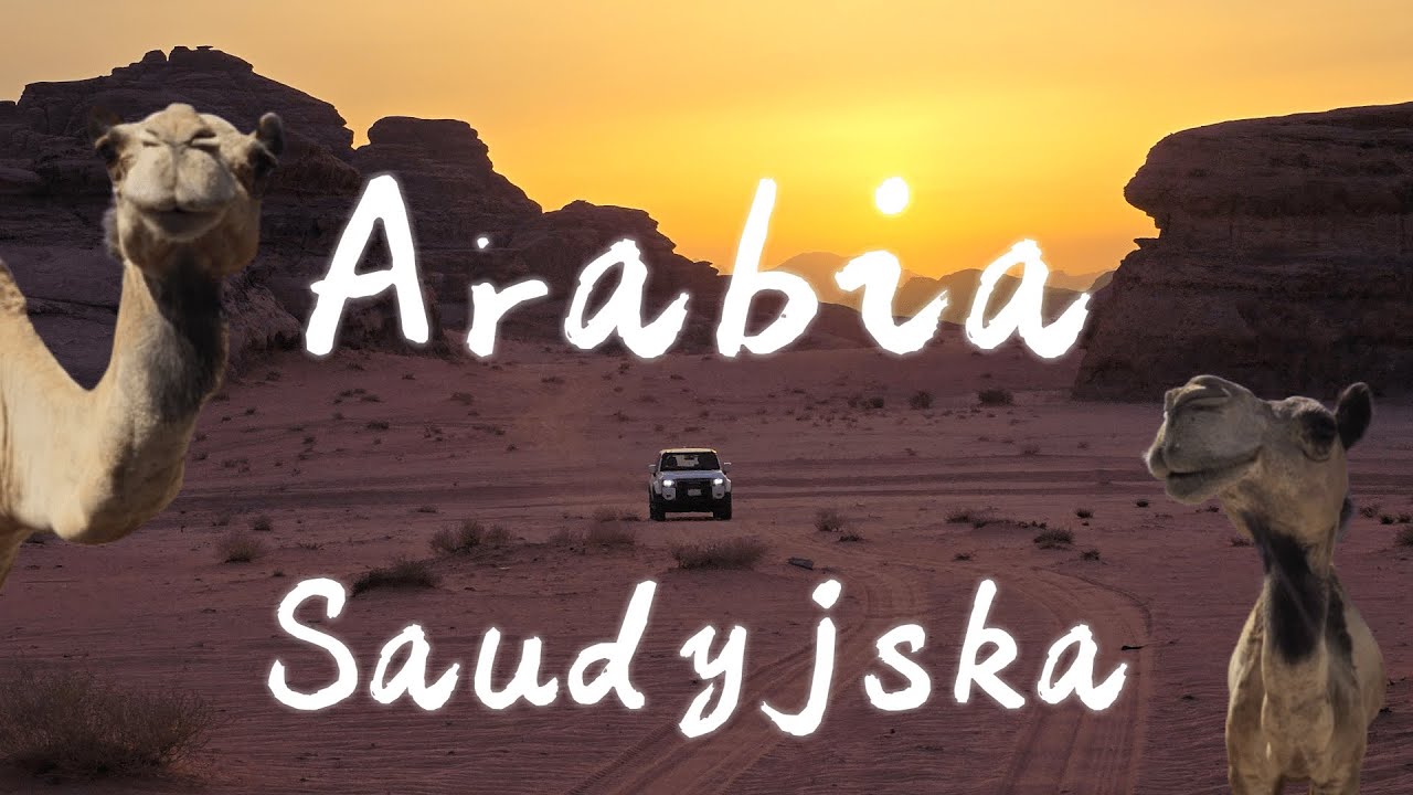Wyprawa 4x4 po Arabii Saudyjskiej – off-roadowa przygoda życia