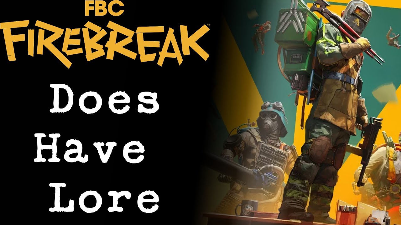 У FBC Firebreak есть предания