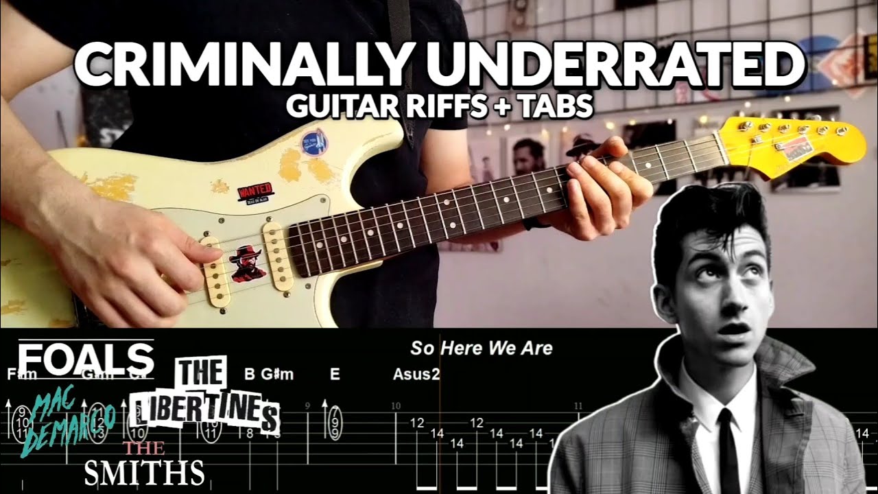 15 Criminally Underrated Indie Guitar Riffs + TABS