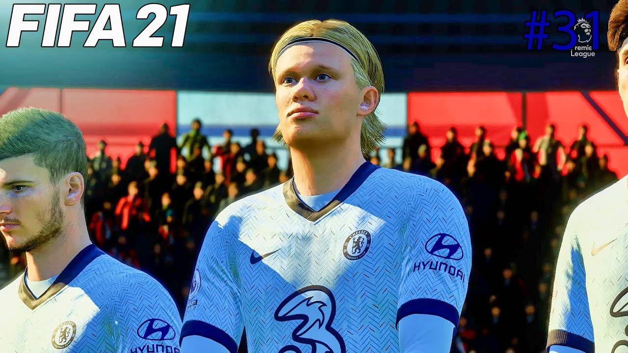 FIFA 21 - Chelsea Career Mode #31 vs Southampton Feat. Erling Haaland, | Premier League 2021-2022