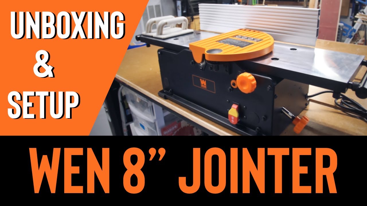 WEN 8” Benchtop Jointer - Unboxing, Assembly, First Thoughts
