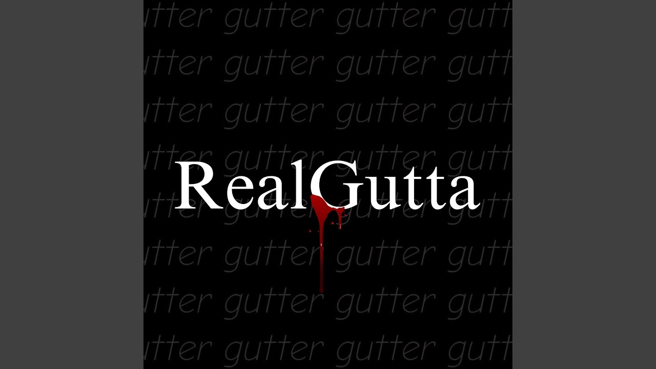 RealGutta