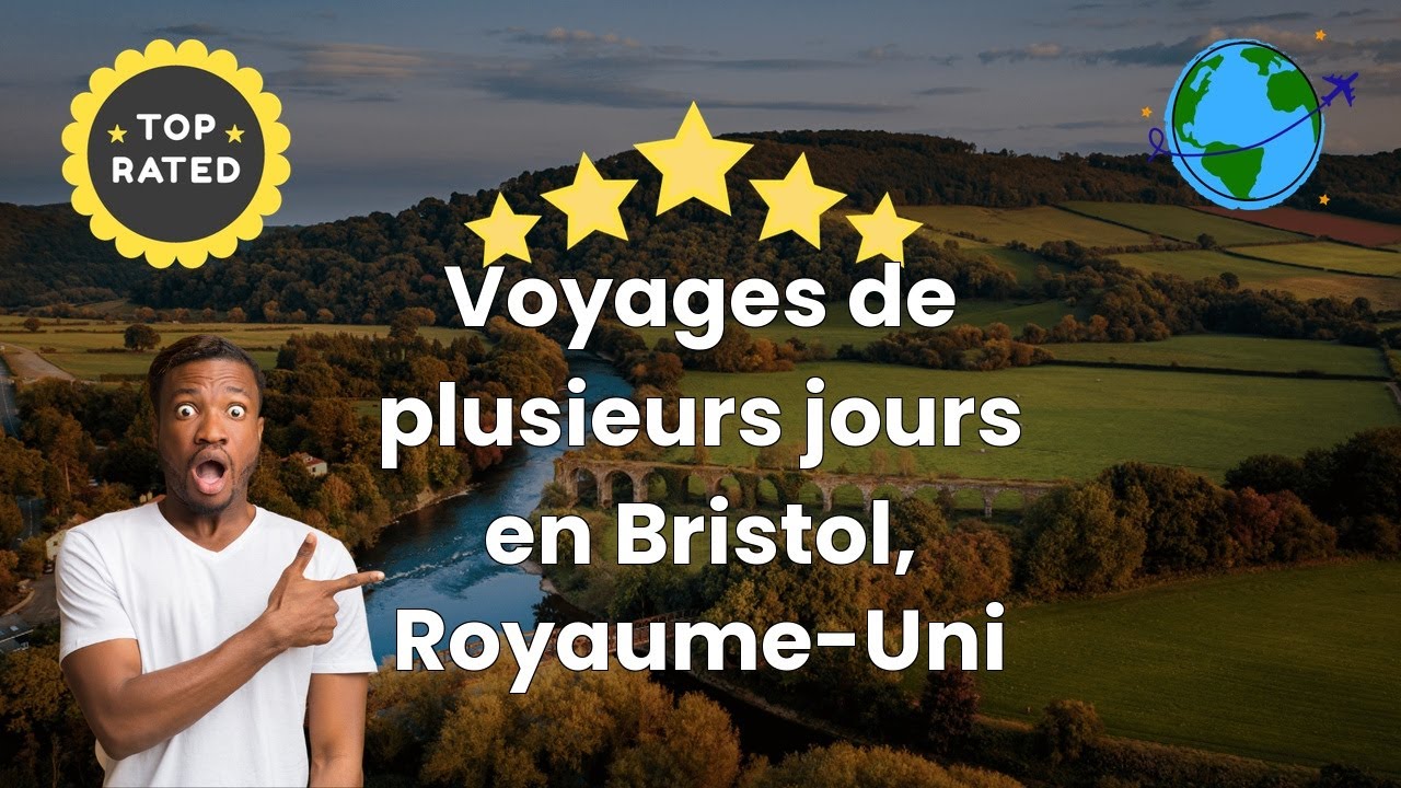 Voyages de plusieurs jours en Bristol, Royaume-Uni