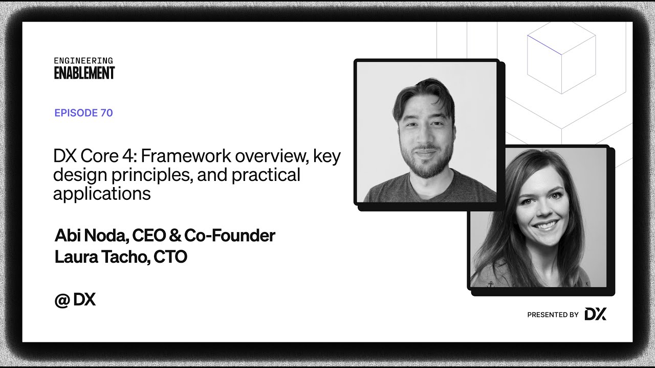 DX Core 4: Framework overview, key design principles, and practical applications