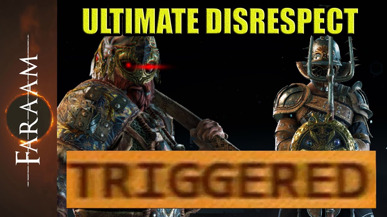 Gladiator shows Ultimate Disrespect - One Hero to offend them all [For Honor]
