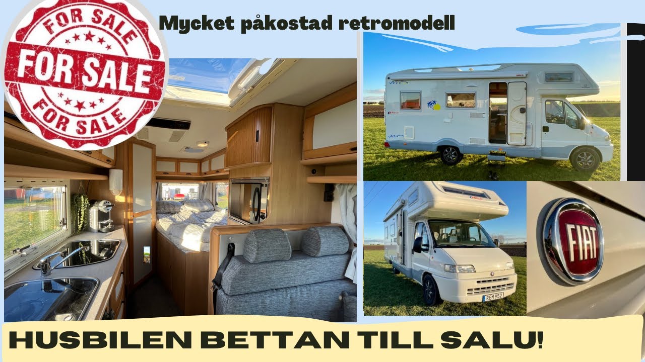 Husbilen Bettan är nu till Salu/SÅLD!