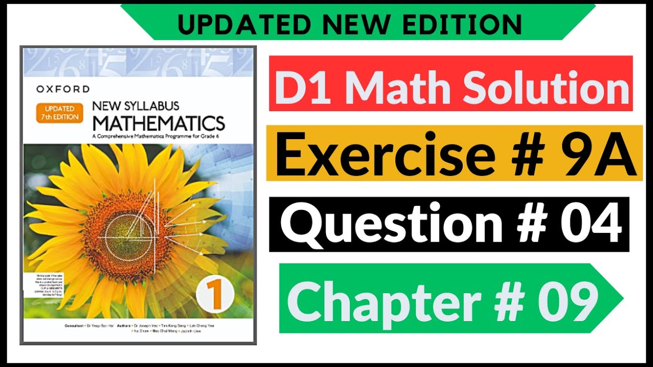 Exercise 9a Question # 04 d1 Math's New Updated Edition Oxford New Syllabus | Chapter 9  Book 1 | D1
