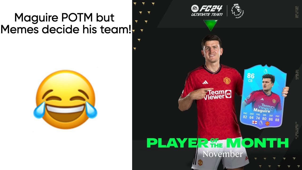 Maguire player of the month but MEMES decide his team