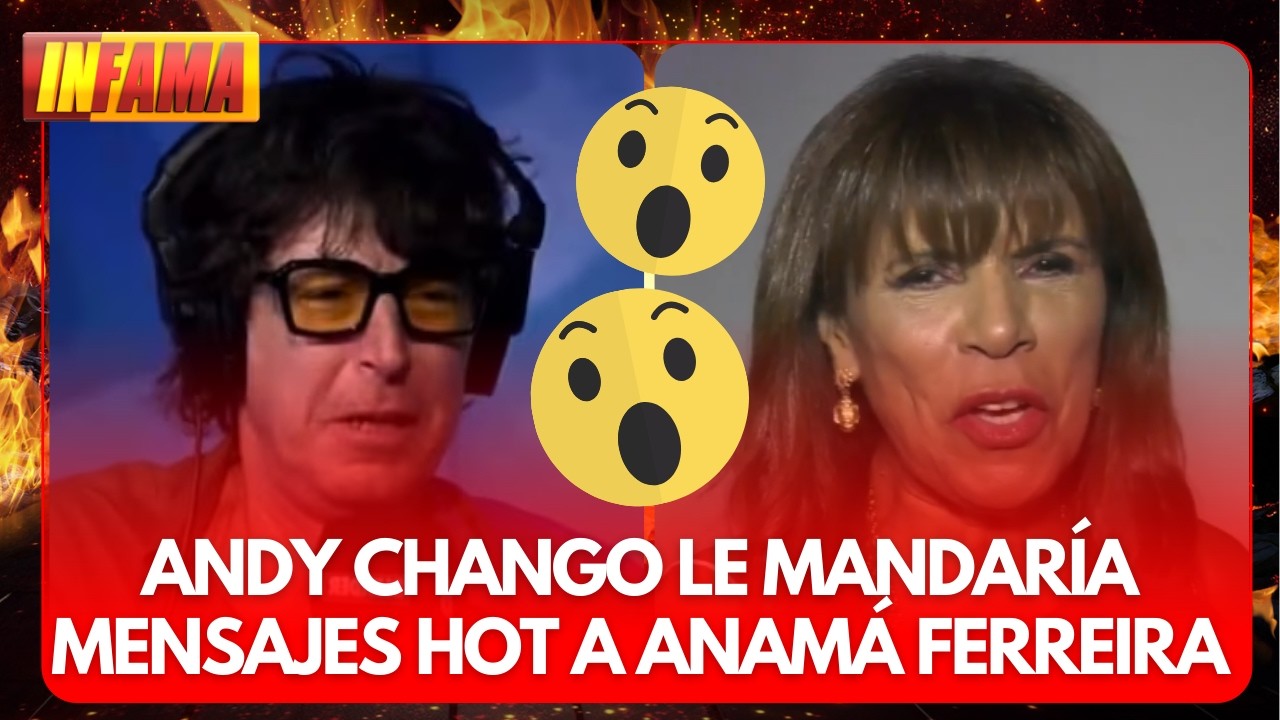 😍🔥 ANAMÁ FERREIRA Y ANDY CHANGO ¿ROMANCE EN PUERTA?