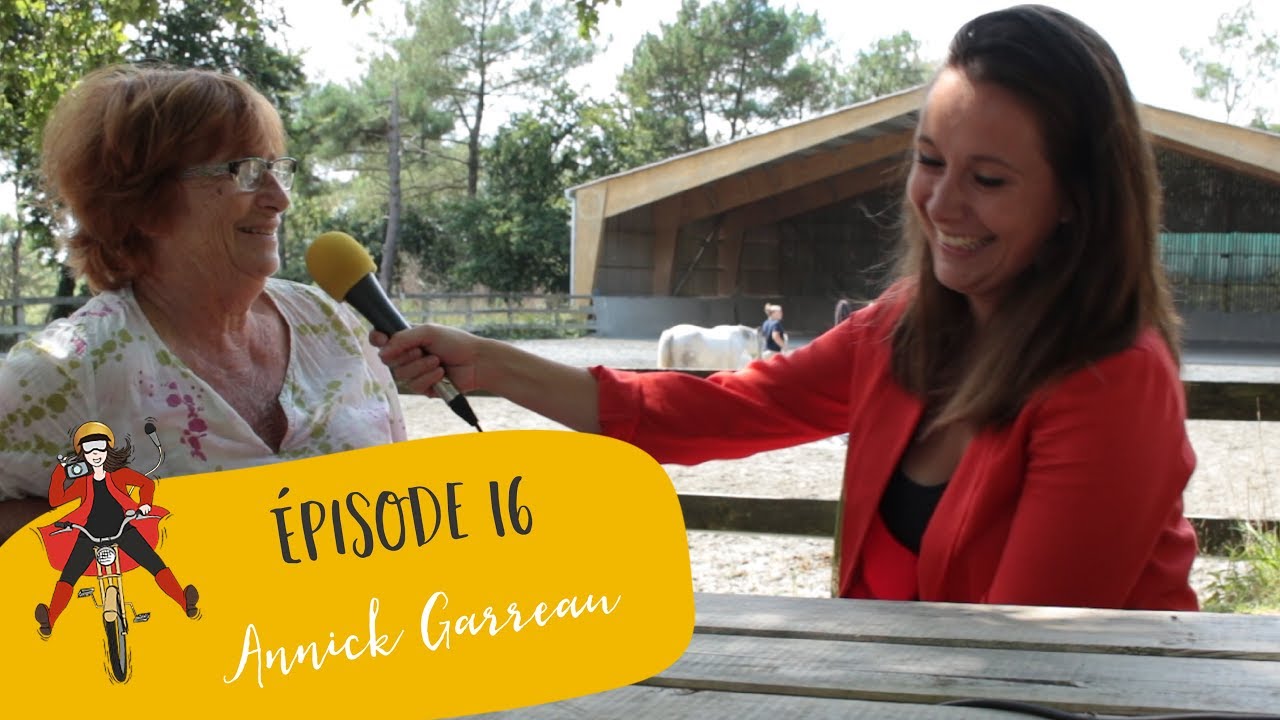 • La Meule • Ep.16 - Annick Garreau, propriétaire du Centre Équestre de Beaulieu