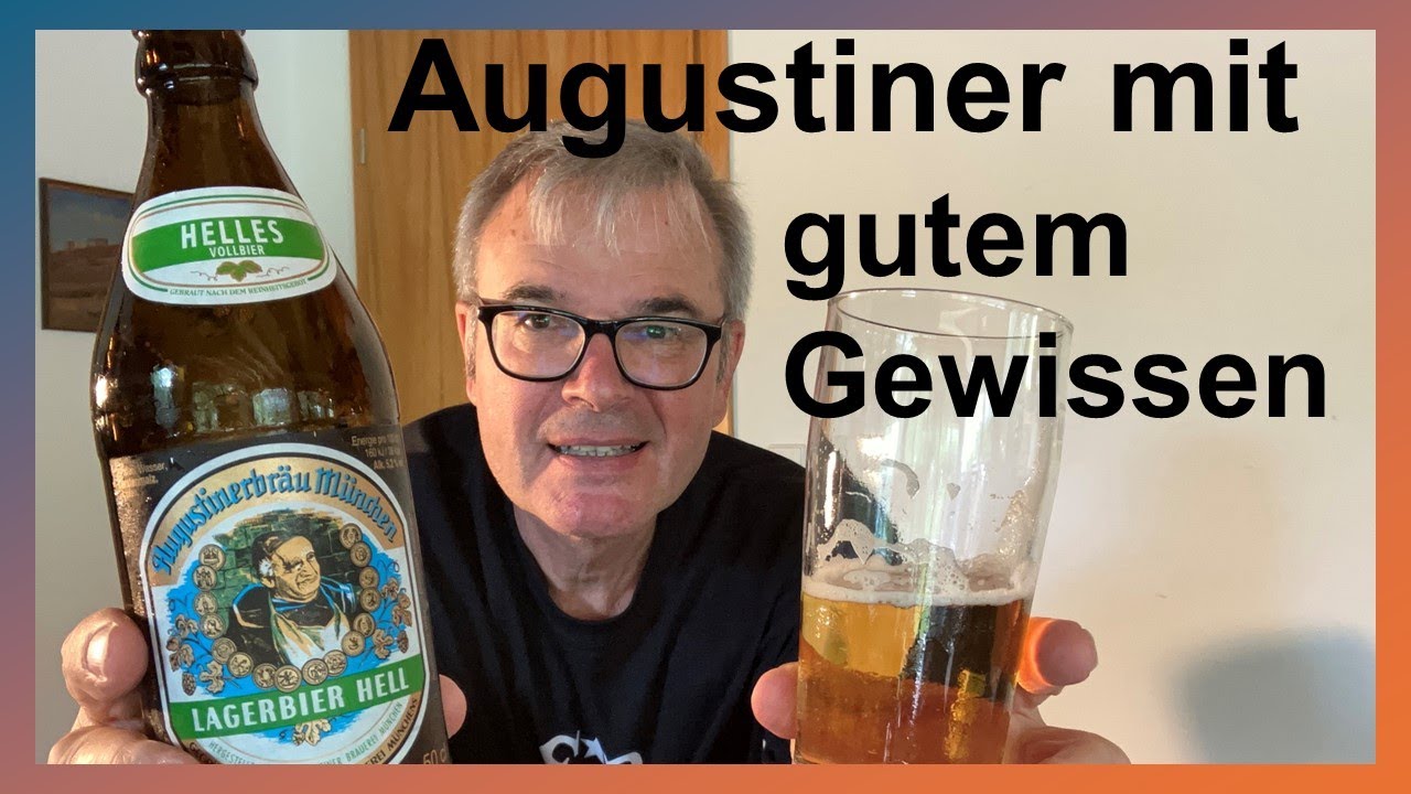 Augustiner mit gutem Gewissen