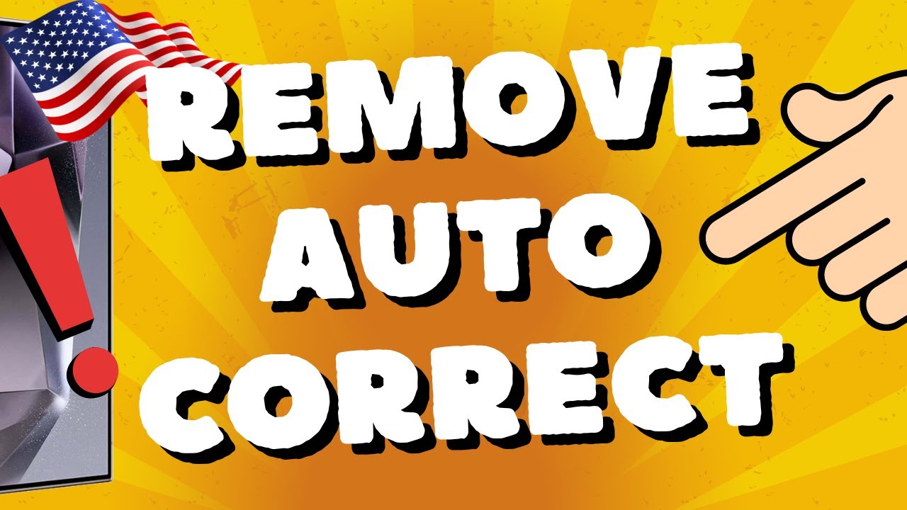 How to remove auto correct in Samsung Galaxy S24 plus ULTRA S25