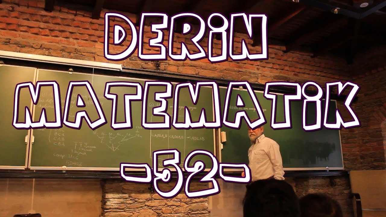 Ali Nesin-Derin Matematik-52- (Parabol)