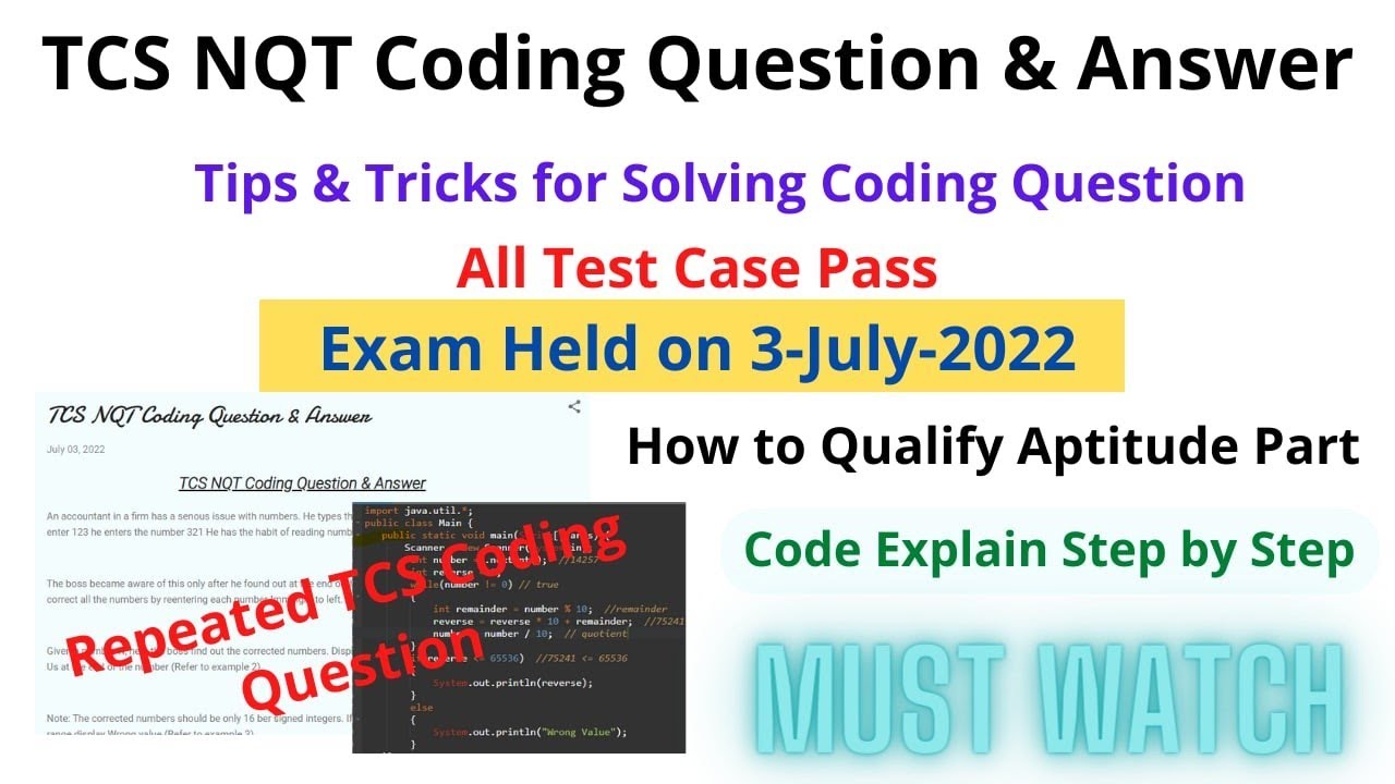 TCS NQT coding question & answer | Tips &Tricks for coding round | Exam held on 3-July-2022