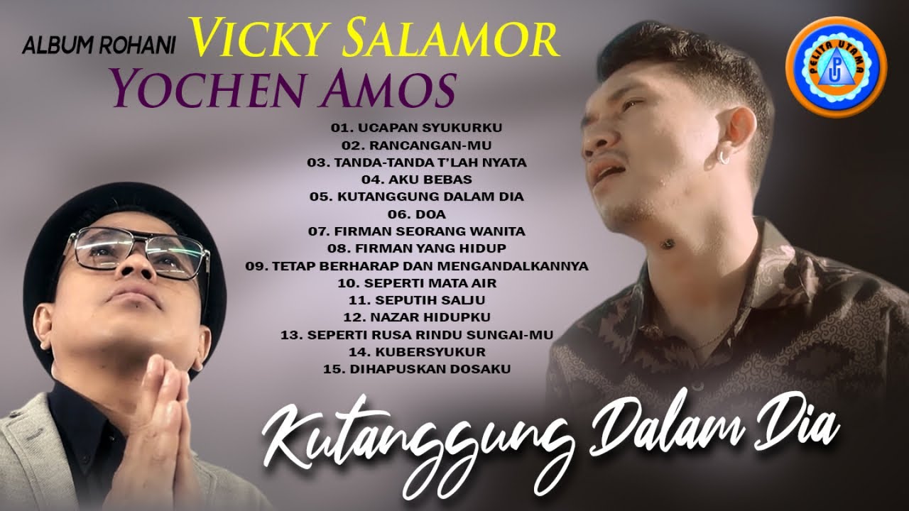 Lagu Rohani - Album Rohani Vicky Salamor & Yochen Amos || FULL ALBUM ROHANI