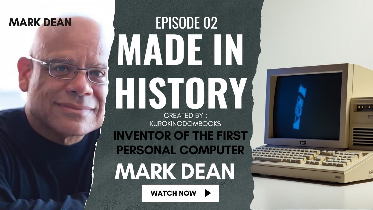 Made in History : Mark Dean IBM Personal Computer Inventor