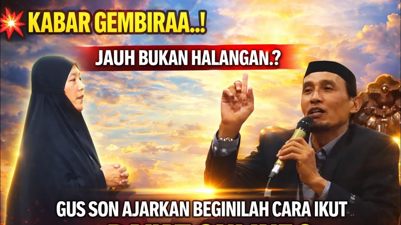 💥HEBOHH.!?GUS SON BAGIKAN KABAR GEMBIRA BUAT SEMUA JAMA'AHNYA..??SIMAK SAMPAI SELESAI..!!