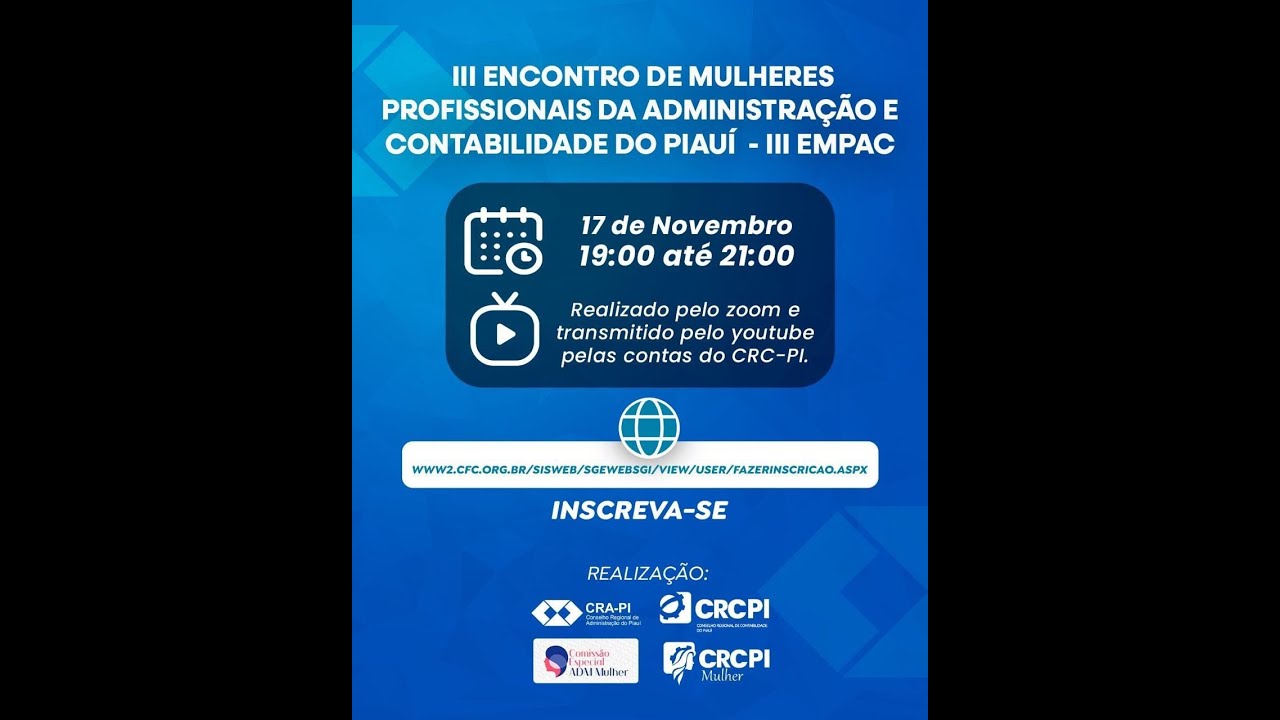 III ENCONTRO DE MULHERES PROFISSIONAIS DA ADMINISTRAÇÃO E CONTABILIDADE  DO PIAUÍ - III EMPAC