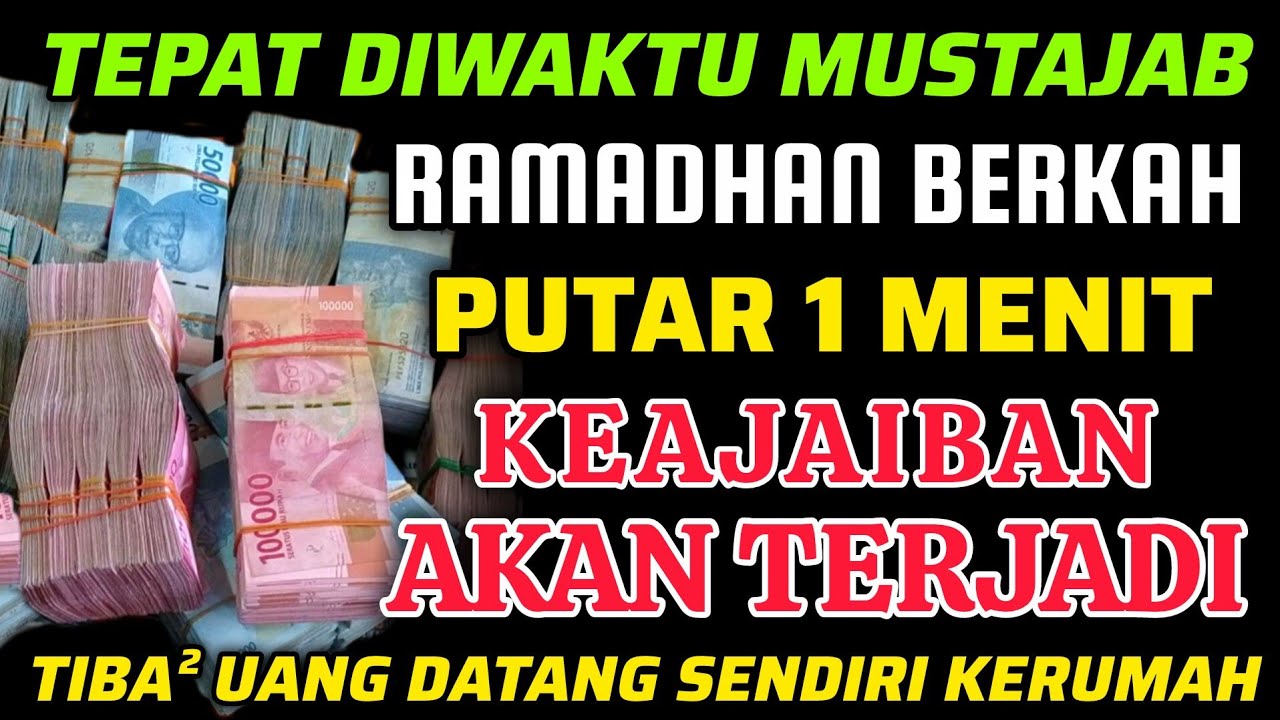 🔴ALHAMDULILLAH🤲 BARU PUTAR SEBENTAR UANG BENAR2 DATANG SENDIRI KERUMAH, DOA KEKAYAAN PALING MUSTAJAB