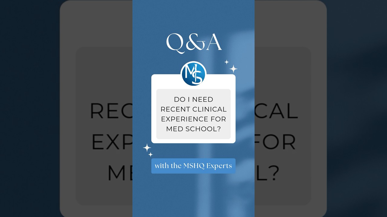 🩺 Do I need recent clinical experience for med school? #premedtips  #clinicalexperience  #podcast