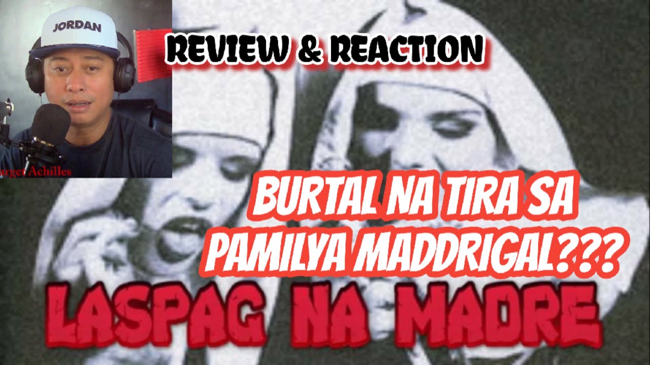 LASPAG NA MADRE - TAGAKATAY BERDUGO (REVIEW & REACTION)