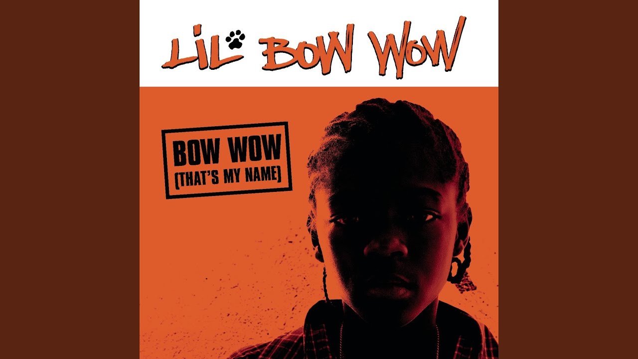 Bow Wow (That's My Name) (Instrumental)