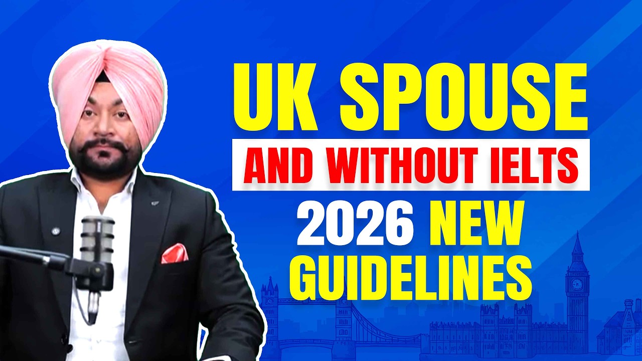 New Guidelines for Spouse Applicants & Without IELTS | May 2026 Intake