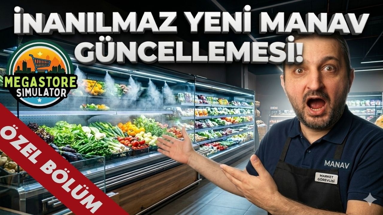 Oyuna Harika Bir Güncelleme Geldi ! Yeni Manav Reyonu | Megastore Simulator Türkçe