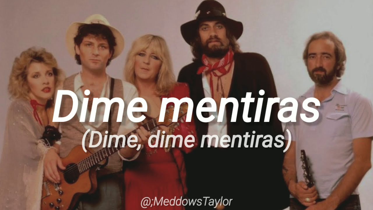 Fleetwood Mac &mdash; Little Lies // Traducida al espa&ntilde;ol