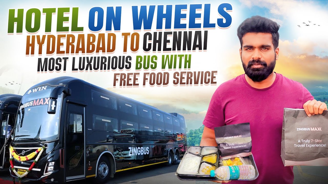 Hyderabad to Chennai | Hotel on wheels | Most Luxurious Bus with | Free food service 😍