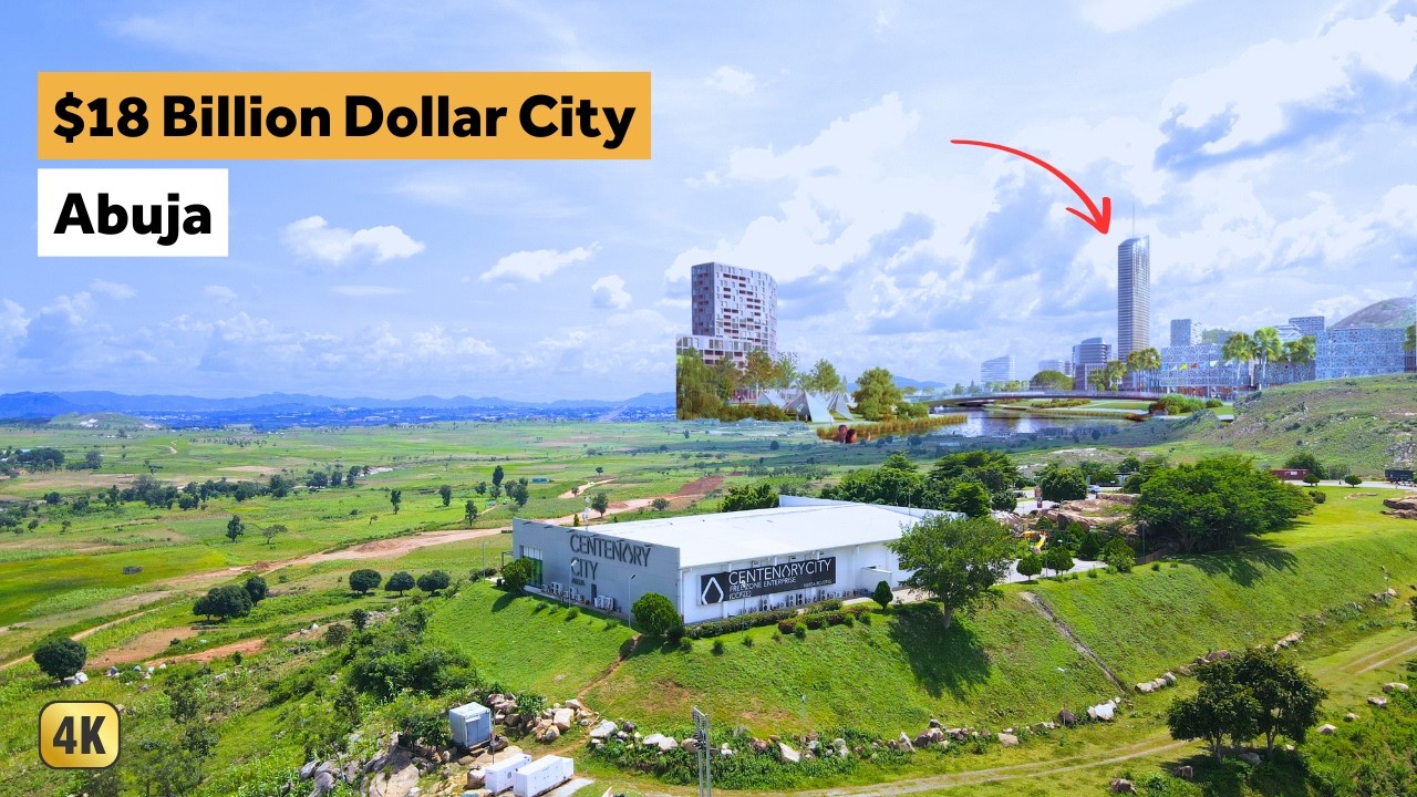 Inside Abuja’s $18 Billion New City: Centenary City | 4K Full Tour
