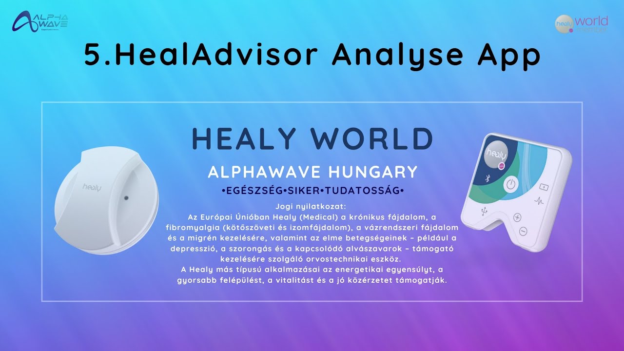 5. AlphaWave Hungary - HealAdvisor Analyse App bemutat&aacute;sa &eacute;s helyes haszn&aacute;lata
