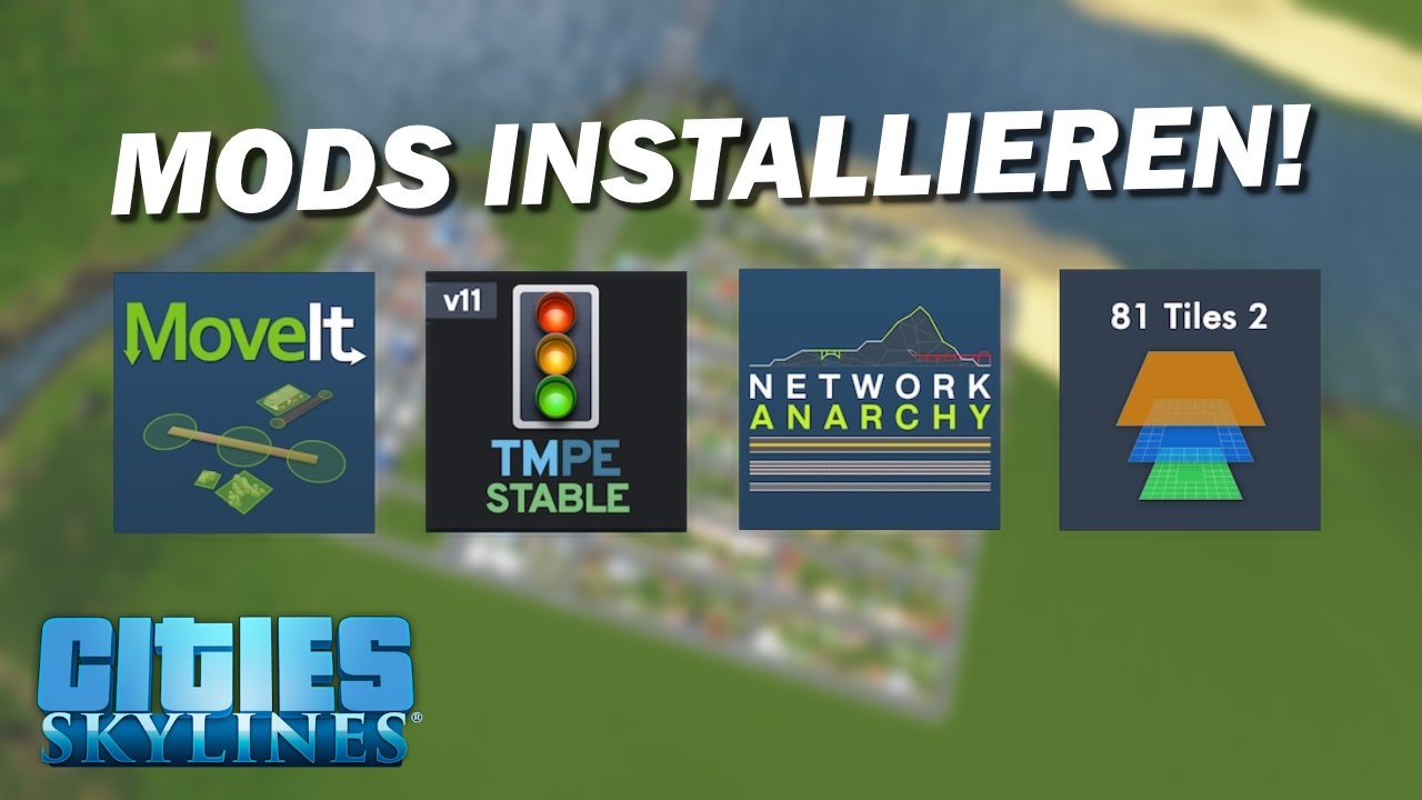 Cities Skylines Mods installieren – Schritt für Schritt erklärt