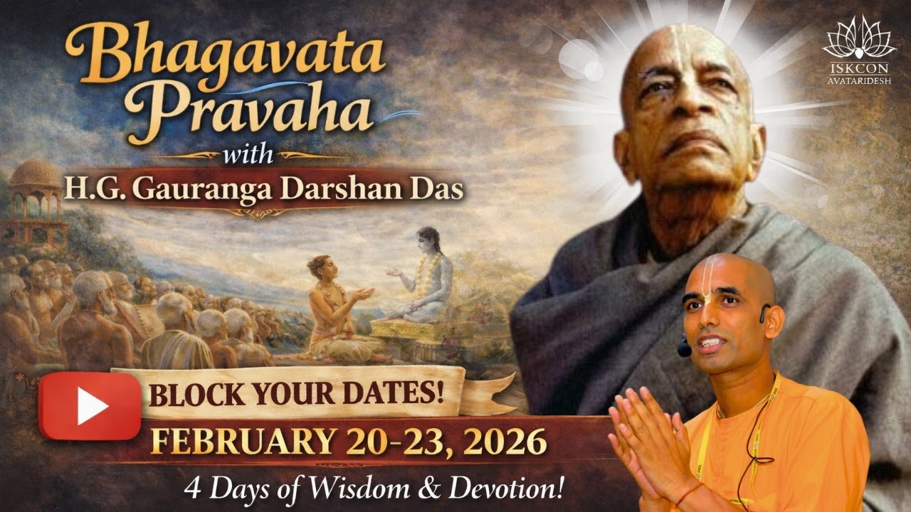 Bhagavata Pravaha Day-4 | With HG Gauranga Darshan Das | From Avataridesh | 23.02.2026 Monday