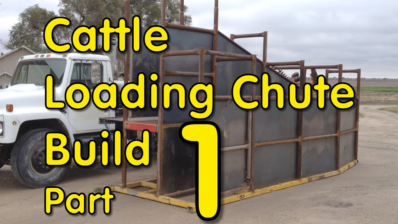 Cattle Loading Chute Build - Part 1 (Or watch the condensed version!)