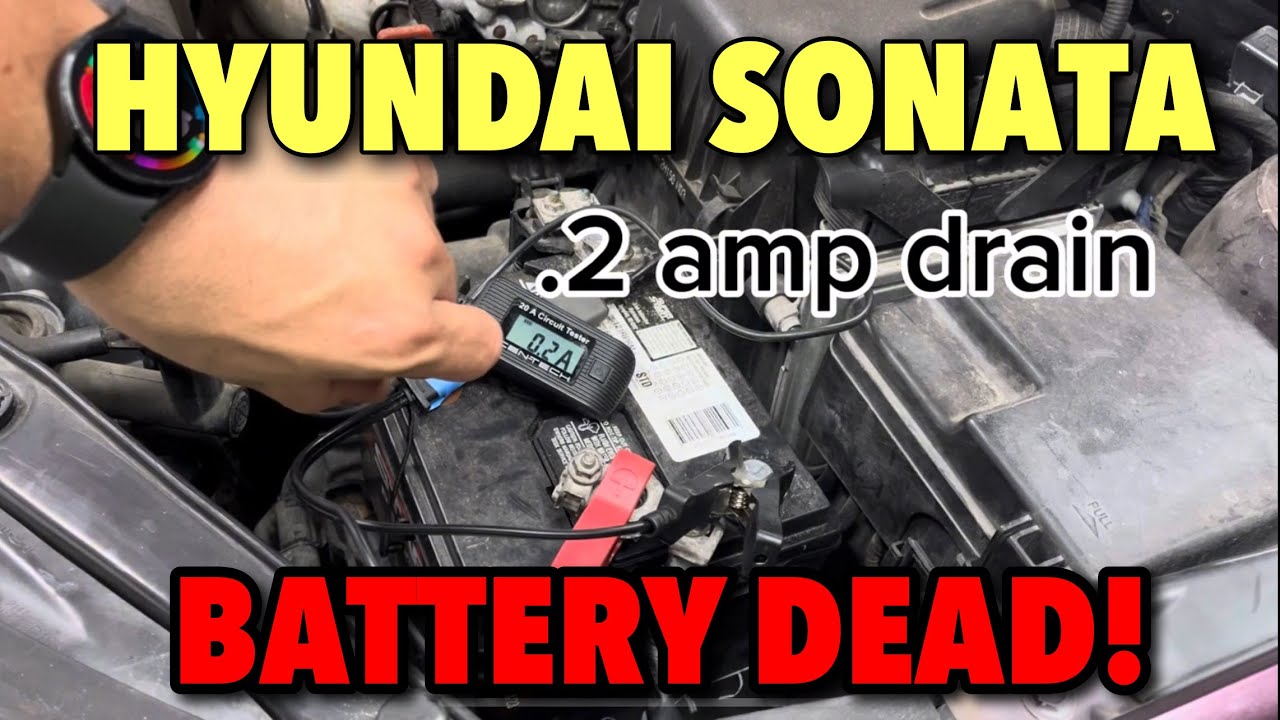 Hyundai Sonata parasitic battery drain? Check this first