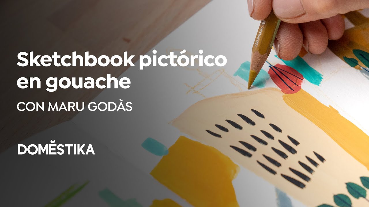Sketchbook pictórico en gouache | Un curso de Maru Godas | Domestika