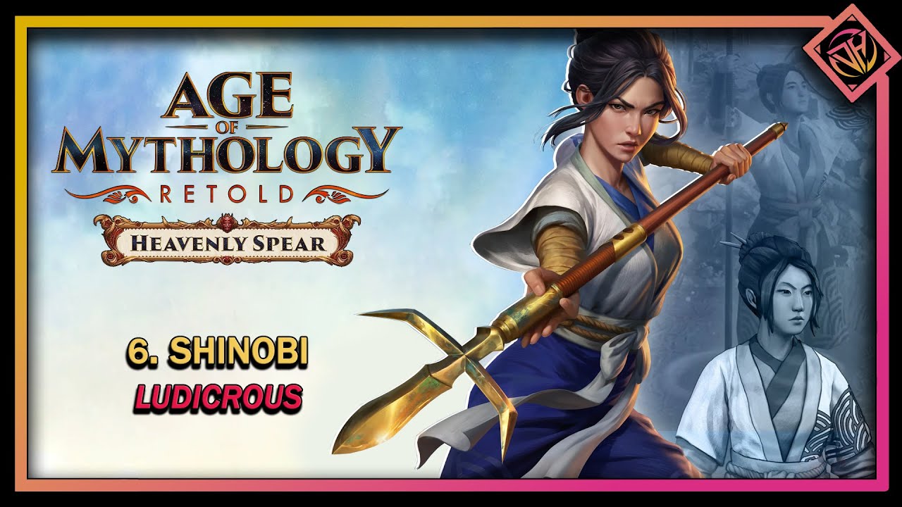 Прохождение кампании «Невероятное копьё» в Shinobi (LUDICROUS), часть 6 | Age of Mythology Retold