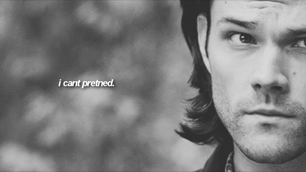 Supernatural | i can't pretend