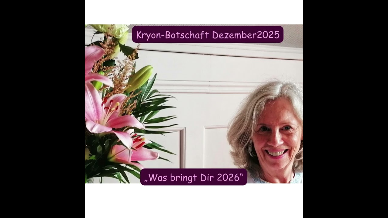 Kryon Botschaft Dezember 2025